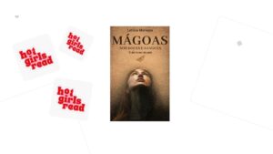 Mágoas sob doces e sangues